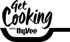 GET COOKING WITH HY-VEE
