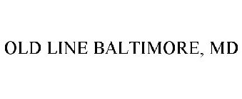 OLD LINE BALTIMORE, MD