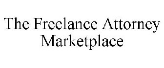 THE FREELANCE ATTORNEY MARKETPLACE