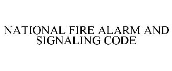 NATIONAL FIRE ALARM AND SIGNALING CODE