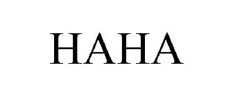 HAHA