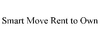 SMART MOVE RENT TO OWN