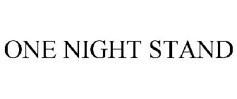 ONE NIGHT STANDS