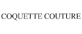 COQUETTE COUTURE