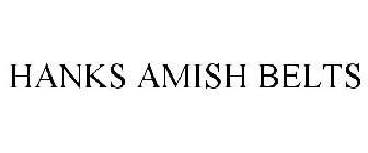 HANKS AMISH BELTS