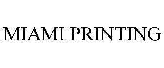 MIAMI PRINTING