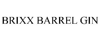 BRIXX BARREL GIN