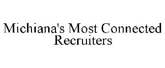 MICHIANA'S MOST CONNECTED RECRUITERS