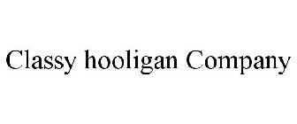 CLASSY HOOLIGAN COMPANY