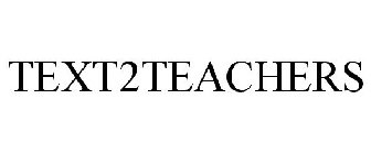 TEXT2TEACHERS