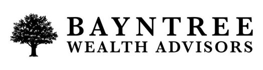 BAYNTREE WEALTH ADVISORS