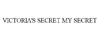 VICTORIA'S SECRET MY SECRET