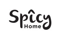 SPICY HOME