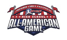 PGF PREMIER GIRLS FASTPITCH HIGH SCHOOLALL-AMERICAN GAME