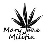 MARY JANE MILITIA