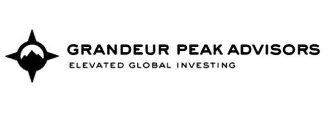 GRANDEUR PEAK ADVISORS ELEVATED GLOBAL INVESTING