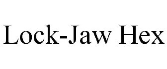 LOCK-JAW HEX