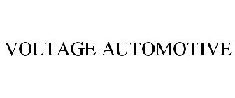 VOLTAGE AUTOMOTIVE