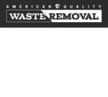 AMERICAN QUALITY WASTE REMOVAL