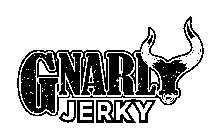 GNARLY JERKY