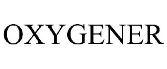 OXYGENER