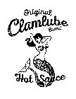 ORIGINAL CLAMLUBE BRAND HOT SAUCE