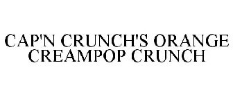 CAP'N CRUNCH'S ORANGE CREAMPOP CRUNCH