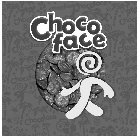 CHOCO FACE