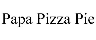 PAPA PIZZA PIE