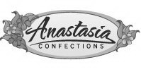 ANASTASIA CONFECTIONS