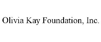 OLIVIA KAY FOUNDATION