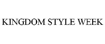 KINGDOM STYLE WEEK