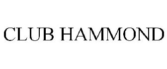 CLUB HAMMOND