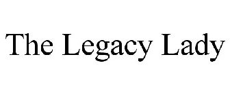 THE LEGACY LADY