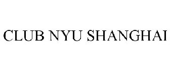 CLUB NYU SHANGHAI