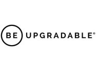 BE UPGRADABLE