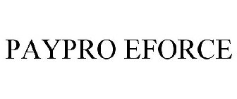 PAYPROE-FORCE