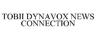 TOBII DYNAVOX NEWS CONNECTION