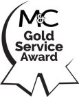 M&C GOLD SERVICE AWARD