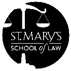 ST. MARY'S SCHOOL OF LAW