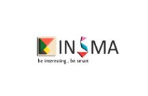 INSMA BE INTERESTING, BE SMART