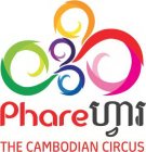 PHARE THE CAMBODIAN CIRCUS