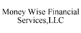 MONEY WISE FINANCIAL SERVICES,LLC
