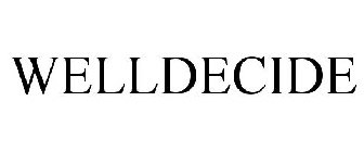 WELLDECIDE
