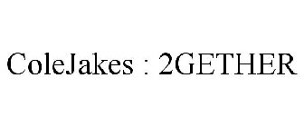 COLEJAKES : 2GETHER