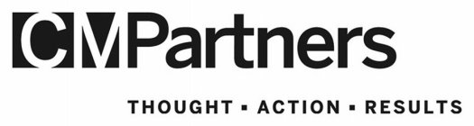 CMPARTNERS THOUGHT · ACTION · RESULTS