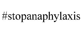 #STOPANAPHYLAXIS