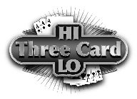 HI THREE CARD LO