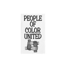 PEOPLE OF COLOR UNITED