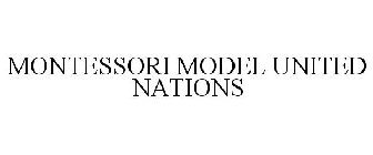 MONTESSORI MODEL UNITED NATIONS